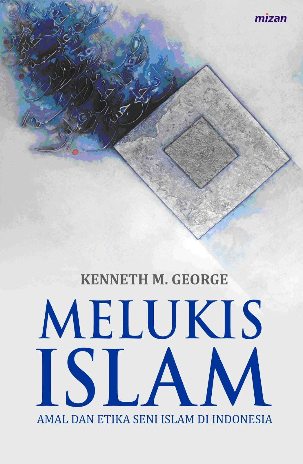  Buku  Bermutu Maestro Seni  Rupa  Islam