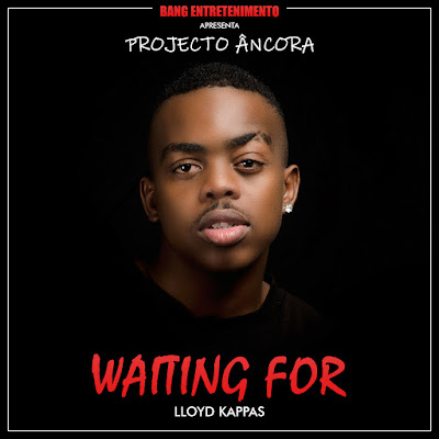 Lloyd Kappas - Waiting For (2018) | Download Mp3