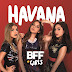 [News] BFF Girls lança cover de "Havana"