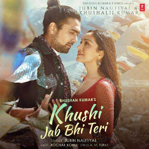 Khushi Jab Bhi Teri Lyrics – Jubin Nautiyal