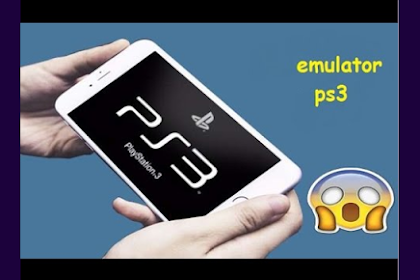 √ Cara Bermain Game Ps3 Di Android Dengan Emulator Ps3