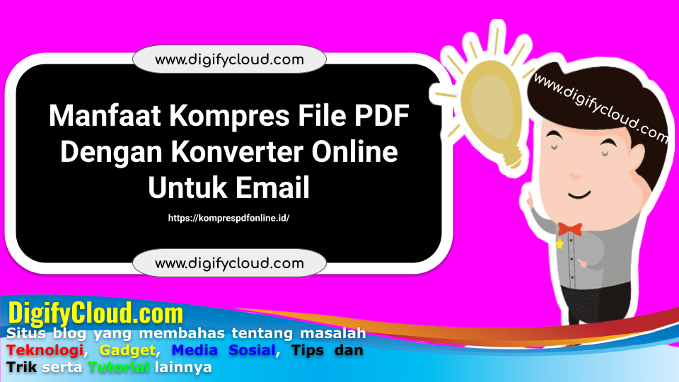 Manfaat Kompres File PDF Dengan Konverter Online Untuk Email