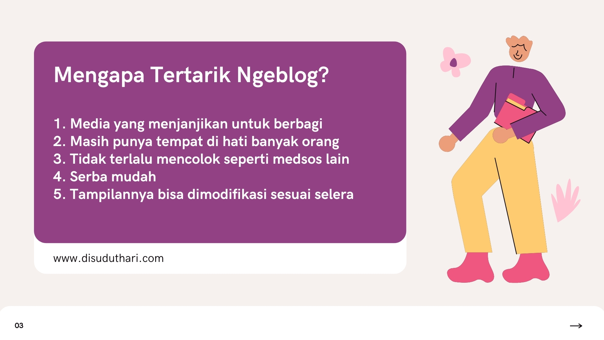 Mengapa tertarik ngeblog