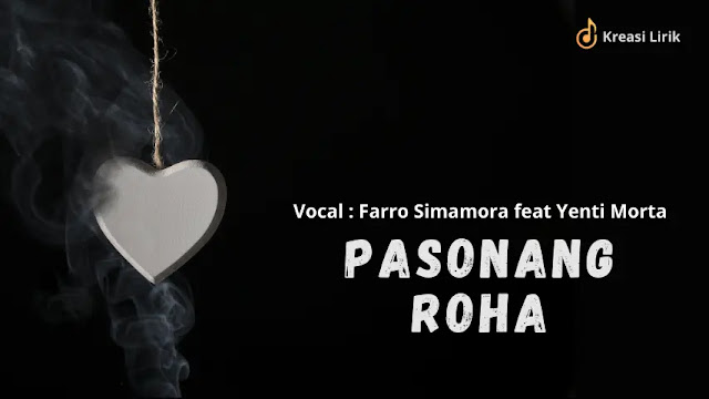 Pasonang Roha - Farro Simamora feat Yenti Morta