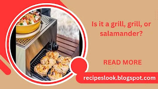 Is it a grill, grill, or salamander?