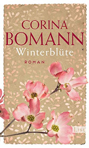 Winterblüte: Roman