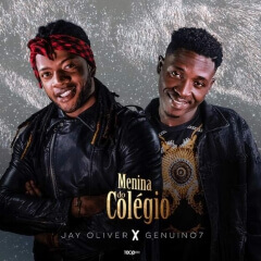 Jay Oliver X Genuino7 - Menina Do Colégio (2019) 