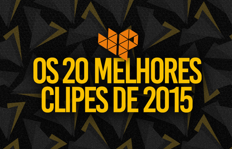 Os 20 melhores videoclipes de 2015