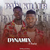 Music: Dynamix Ft Phashyo – ​Pain killer