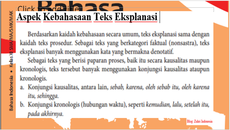 PPT STRUKTUR DAN ASPEK KEBAHASAAN TEKS EKSPLANASI ~ ZUHRI 