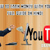 How to Earn money from Youtube - Full Guide