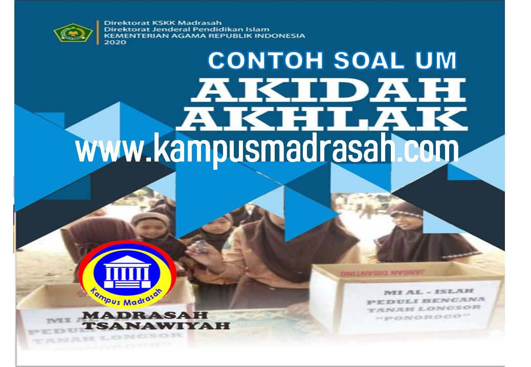 Soal Ujian Madrasah Akidah Akhlak