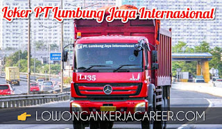 Lowongan Kerja PT Lumbung Jaya Internasional Terbaru 2020