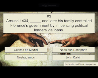 Around 1434, _____ and later his family controlled Florence’s government by influencing political leaders via loans. Answer choices include: Cosimo de Medici, Napoleon Bonaparte, Nostradamus, John Calvin