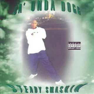 Da Unda Dogg – Steady Smashin (1998) [CD] [FLAC]