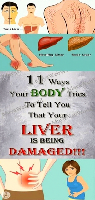 11 Ways Your To Tell You That Your Liver Is Being Damaged