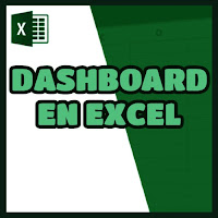 Como realizar Dashboards en Excel