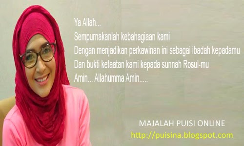 PUISI PERNIKAHAN " DO'A PENGANTIN BARU " - PUISINA