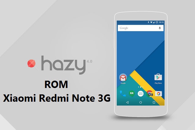 [6.0.1] Hazy5 r74 ROM For Xiaomi Redmi Note 3G [MT6592]