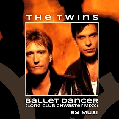 The Twins - Ballet Dancer ( Long Club Chwaster Mixx)