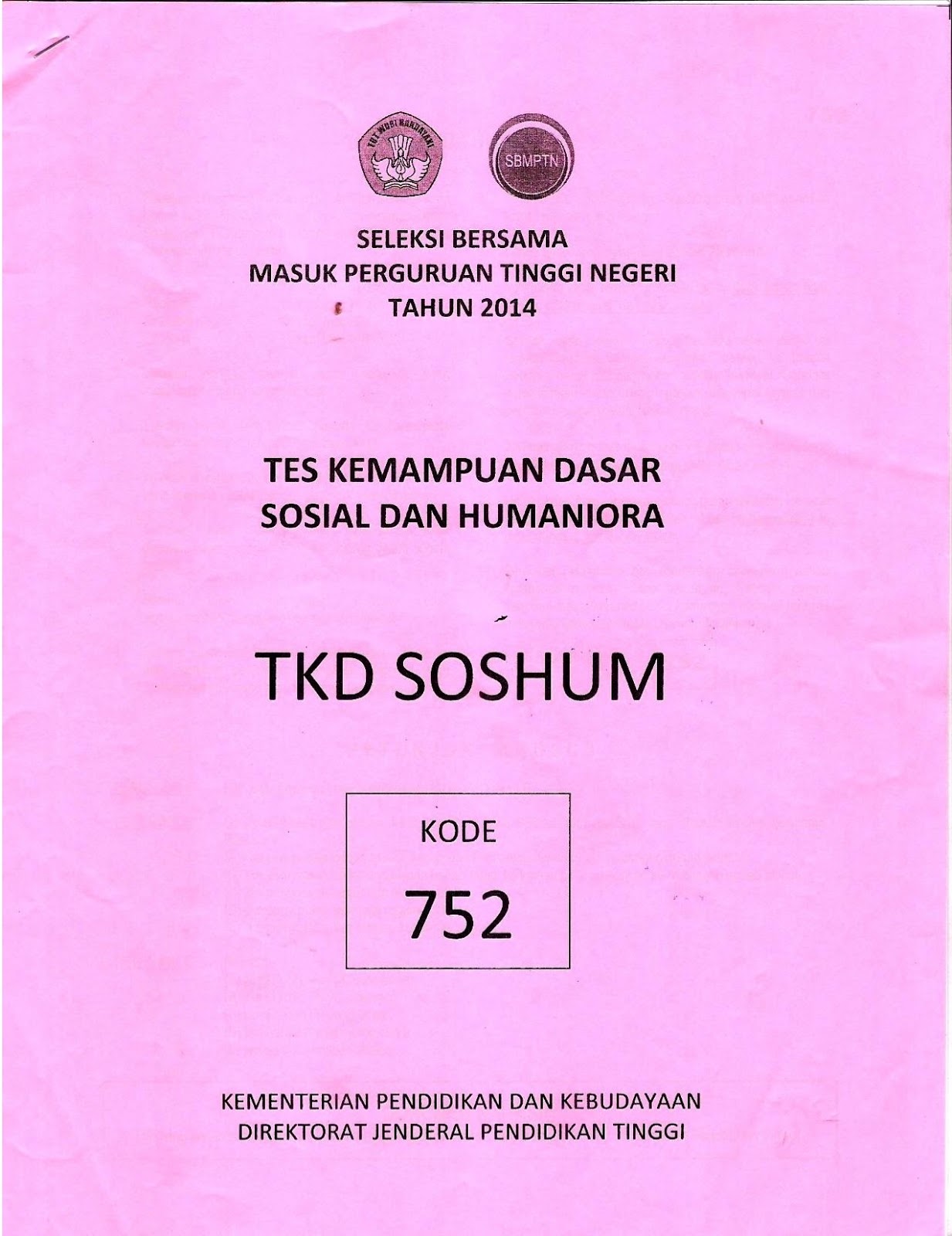 Download Naskah Soal SBMPTN 2014 Tes Kemampuan Dasar Ilmu Sosial dan Humaniora TKD Soshum Kode Soal 752