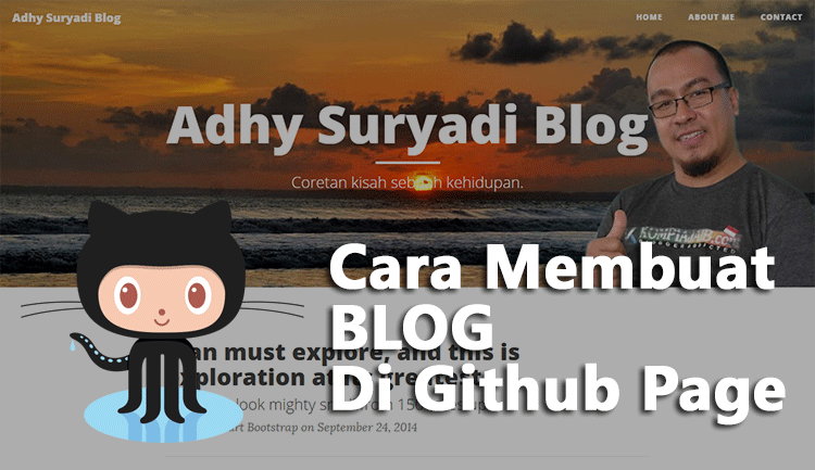  Tidak ada salahnya mencoba sesuatu yang gres Cara Membuat Blog Di Github Pages