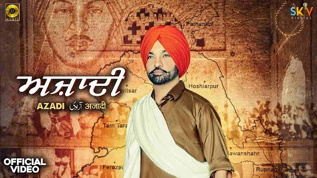 Azadi Lyrics by Harjit Harman in Punjabi and English Fonts