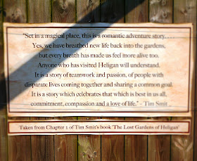The Lost Gardens of Heligan, Cornwall - Tim Smit's words about the place taken from the book