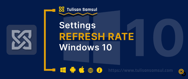 cara mengubah kecepatan refresh monitor di Windows 10