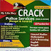 Crack Police Services by Lila Roy