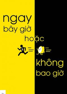 Download ebook Ngay bay gio hoac khong bao gio pdf