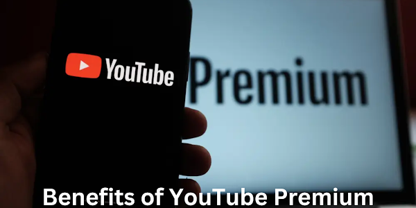 Benefits of YouTube Premium | insureIQ24