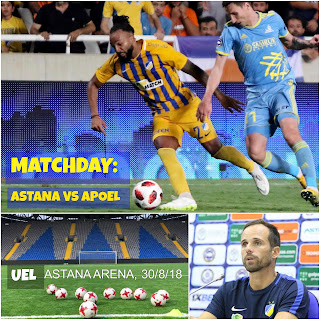 MATCHDAY: Astana - ΑΠΟΕΛ «ΑΠΟΕΛ ΘΡΥΛΟΣ ΠΡΟΚΡΙΣΗ»  