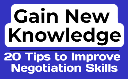 20 Tips to Improve Negotiation Skills!