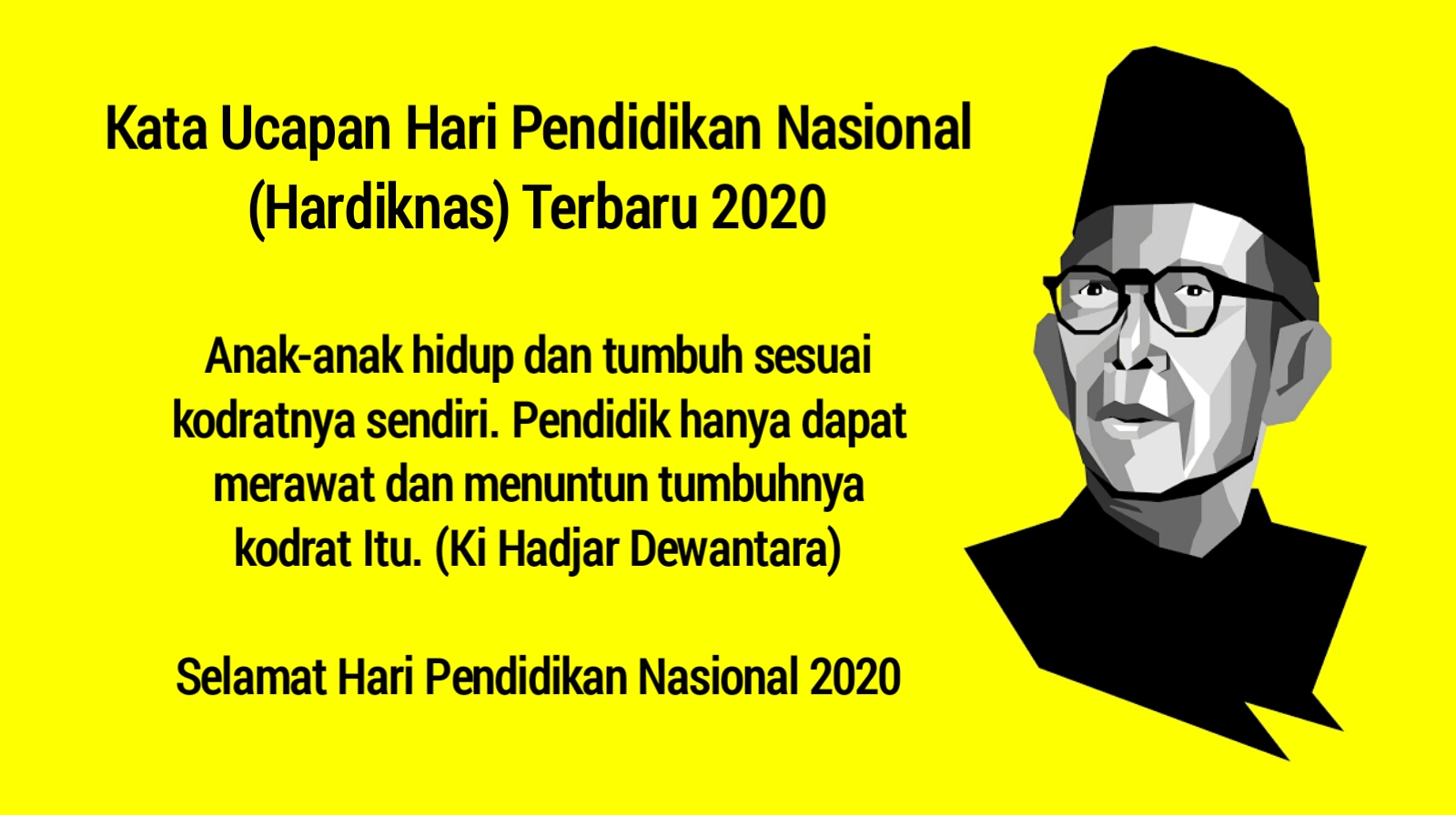 Kata Ucapan Hari Pendidikan Nasional Hardiknas Terbaru 2021