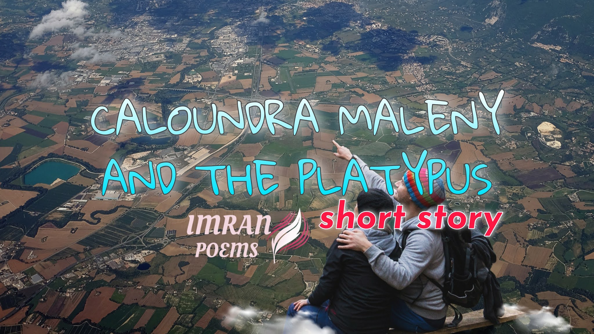 CALOUNDRA MALENY AND THE PLATYPUS (short story)