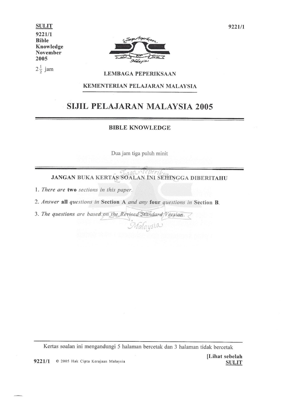 SOALAN LEPAS SPM 2005 ( BIBLE KNOWLEDGE) SPM PAST YEAR 