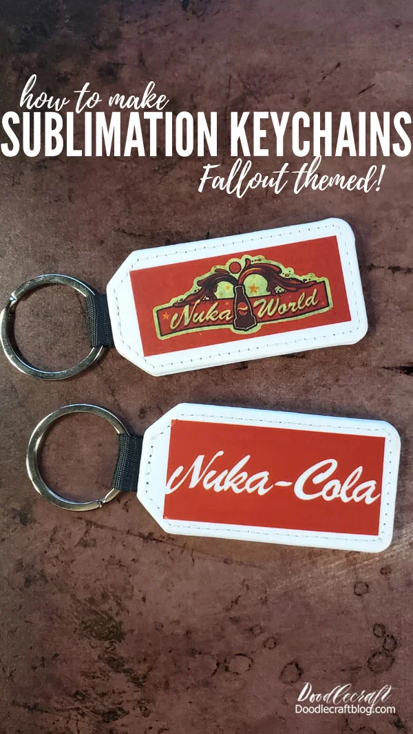 Make the best sublimation faux leather keychains that the wasteland has ever seen.   People will definitely be trading their Nuka Caps in exchange for a keychain, bag flair or accessory--or two!