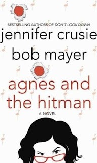 Agnes and the Hitman by Jennifer Crusie and Bob Mayer