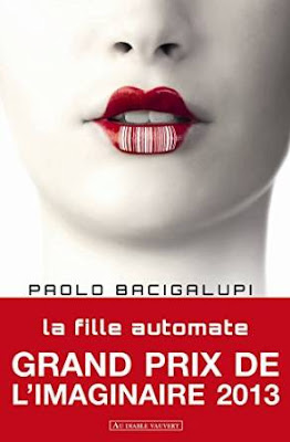 La fille automate de Paolo Bacigalupi