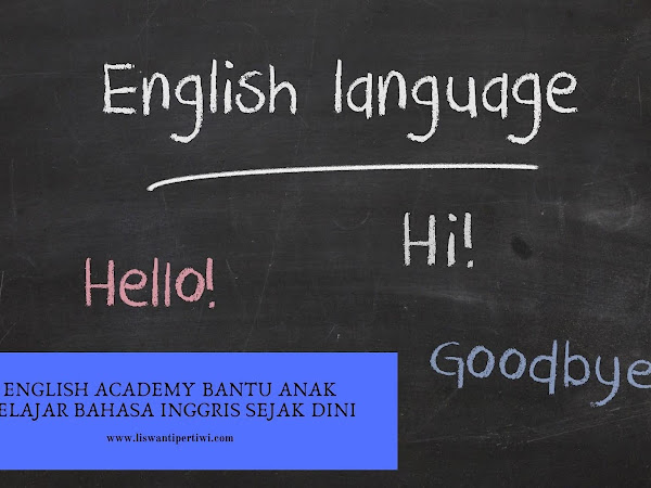 English Academy Bantu Anak Belajar Bahasa Inggris Sejak Dini