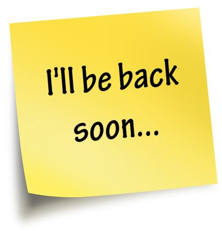 Image result for i will be back soon