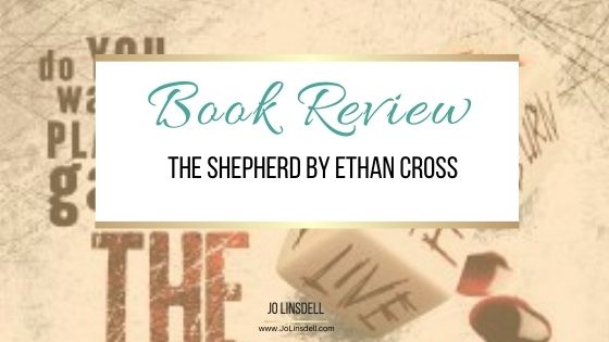 Book Review: The Shepherd by Ethan Cross