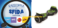 Logo ''Raddoppia la sfida'' e con Mikado, Oro Ciok, Milka e Oreo vinci 56 Hoverboard Nilox Doc 2 Plus