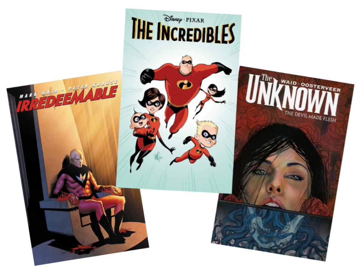 Covers to collected editions of Irredeemable, The Incredibles, and The Unknown
