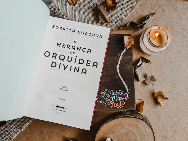 Resenha: A Herança de Orquídea Divina - Zoraida Córdova