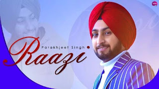 RAAZI LYRICS – PARAKHJEET SINGH