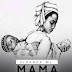 AUDIO l Kibanda Mc - Mama l Download