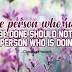 it cannot be done should not interrupt the person who is doing it. –Chinese Proverb