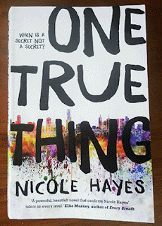 One True Thing by Nicole Hayes